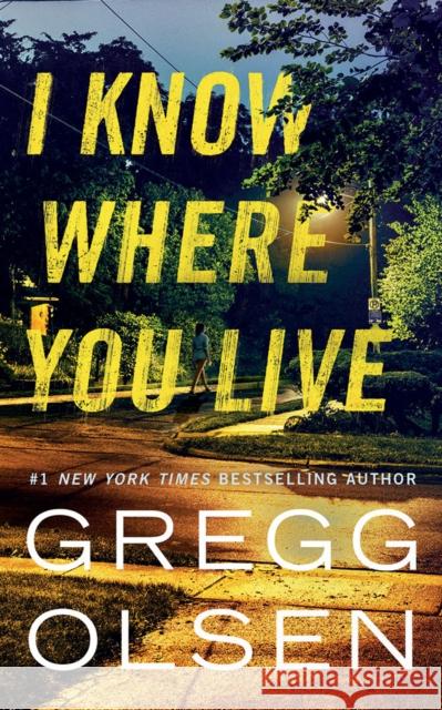 I Know Where You Live Gregg Olsen 9781542016476 Amazon Publishing - książka