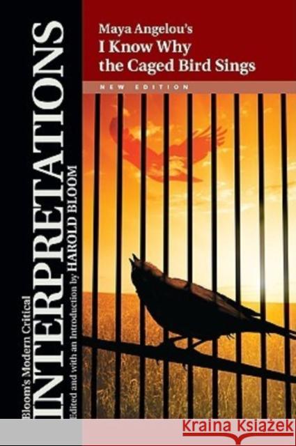 I Know Why the Caged Bird Sings Bloom, Harold 9781604131871 Chelsea House Publishers - książka