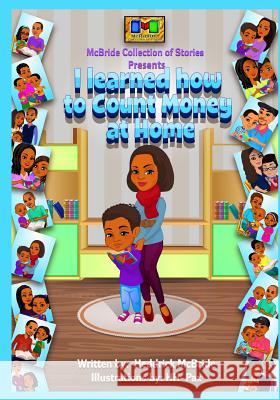 I learned how to Count Money at Home Pax, Hh- 9781502715616 Createspace - książka