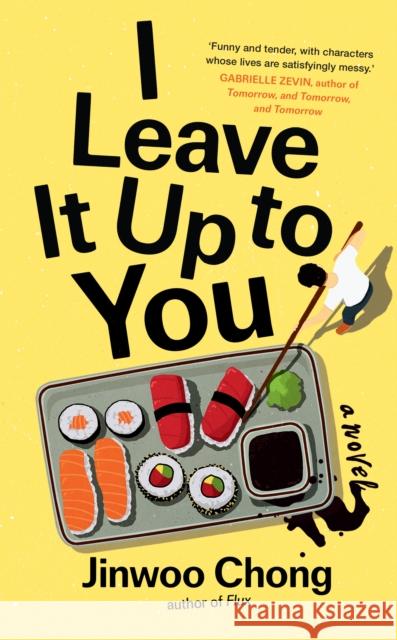 I Leave It Up to You: A Novel Jinwoo Chong 9781915590947 Scribe Publications - książka