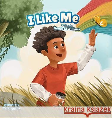 I Like Me Verdie K. Williams Taranggana 9781915852670 Verdie Williams - książka