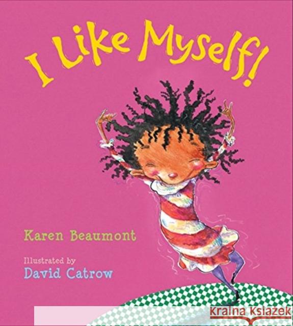 I Like Myself! Board Book Beaumont, Karen 9780544641013 HarperCollins - książka