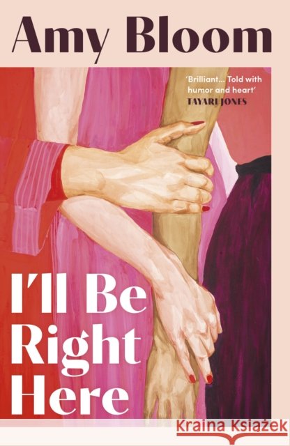 I'll Be Right Here Amy Bloom 9781783788033 Granta Books - książka