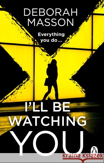 I’ll Be Watching You Deborah Masson 9780552178266 Transworld Publishers Ltd - książka
