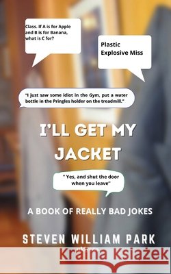 I'll get my Jacket Steven William Park 9789364947770 Ukiyoto Publishing - książka