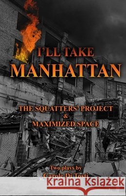 I'll Take Manhattan Carole Di Tosti 9798989901098 Priori Publishing - książka