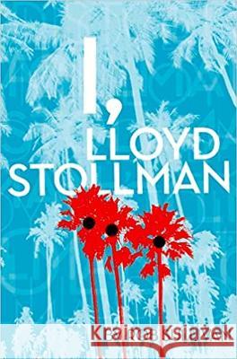 I, Lloyd Stollman Rob Sullivan 9781936364404 Black Heron Press - książka