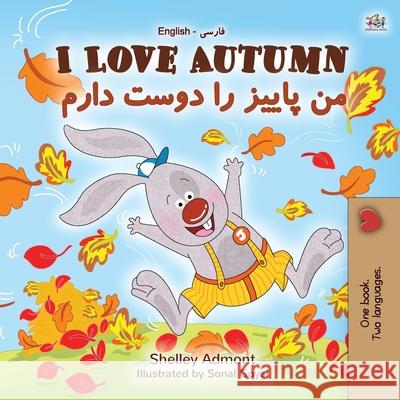 I Love Autumn (English Farsi Bilingual Book for Kids) Shelley Admont Kidkiddos Books 9781525929595 Kidkiddos Books Ltd. - książka