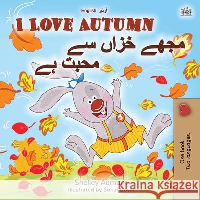 I Love Autumn (English Urdu Bilingual Book for Kids) Shelley Admont Kidkiddos Books 9781525926945 Kidkiddos Books Ltd. - książka