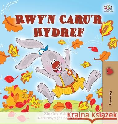 I Love Autumn (Welsh Children's Book) Shelley Admont Kidkiddos Books 9781525958786 Kidkiddos Books Ltd. - książka