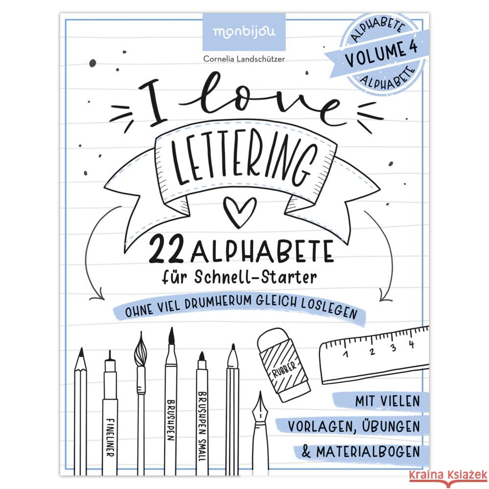 I love Lettering - 22 Alphabete für Schnell-Starter: Volume 4 Landschützer, Cornelia 9783963473326 Lingen - książka