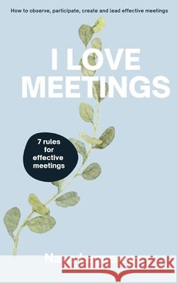 I Love Meetings Nava Laguerre 9781649698162 Tablo Pty Ltd - książka