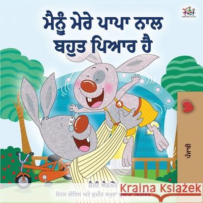 I Love My Dad (Punjabi Edition) Shelley Admont Kidkiddos Books 9781525925160 Kidkiddos Books Ltd. - książka