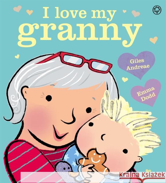 I Love My Granny Board Book Andreae, Giles 9781408350621  - książka