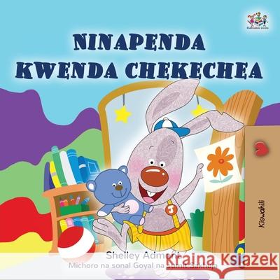 I Love to Go to Daycare (Swahili Book for Kids) Shelley Admont Kidkiddos Books 9781525987410 Kidkiddos Books Ltd. - książka