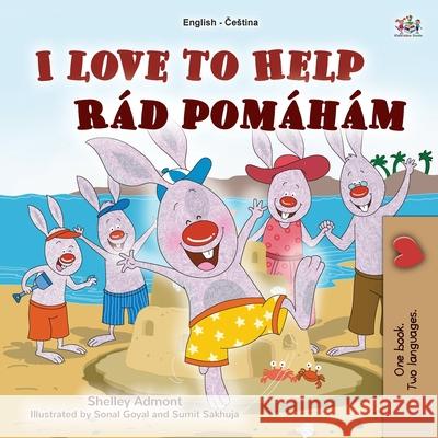 I Love to Help (English Czech Bilingual Book for Kids) Shelley Admont Kidkiddos Books 9781525946936 Kidkiddos Books Ltd. - książka