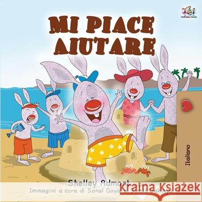 I Love to Help (Italian Edition) Shelley Admont Kidkiddos Books 9781525926570 Kidkiddos Books Ltd. - książka