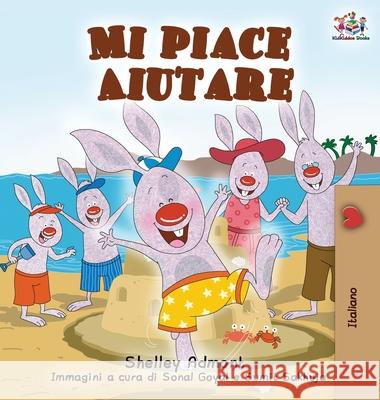 I Love to Help (Italian Edition) Shelley Admont Kidkiddos Books 9781525926587 Kidkiddos Books Ltd. - książka