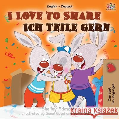 I Love to Share (English German Bilingual Book) Shelley Admont Kidkiddos Books 9781049702728 Kidkiddos Books Ltd. - książka