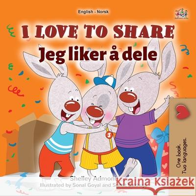 I Love to Share (English Norwegian Bilingual Book for Kids) Shelley Admont Kidkiddos Books 9781525993749 Kidkiddos Books Ltd. - książka