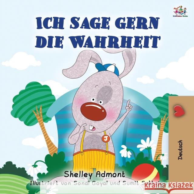 I Love to Tell the Truth (German Book for Kids) Shelley Admont Kidkiddos Books 9781525933431 Kidkiddos Books Ltd. - książka