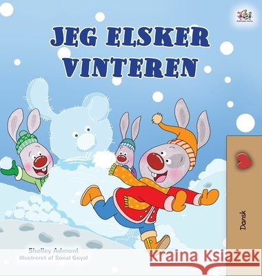 I Love Winter (Danish Children's Book) Shelley Admont Kidkiddos Books 9781525943133 Kidkiddos Books Ltd. - książka