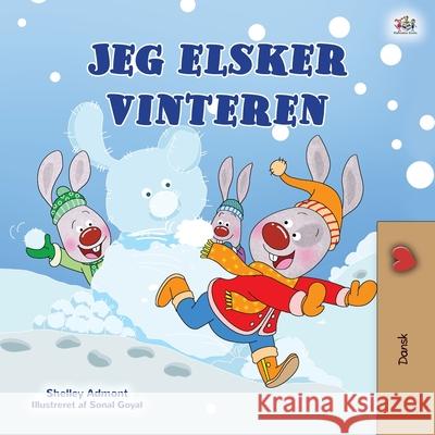 I Love Winter (Danish Children's Book) Shelley Admont Kidkiddos Books 9781525943126 Kidkiddos Books Ltd. - książka