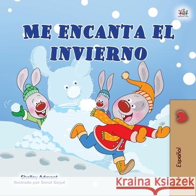 I Love Winter (Spanish Children's Book) Shelley Admont Kidkiddos Books 9781525939020 Kidkiddos Books Ltd. - książka