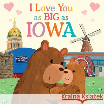 I Love You as Big as Iowa Rose Rossner Joanne Partis 9781728244211 Sourcebooks Wonderland - książka