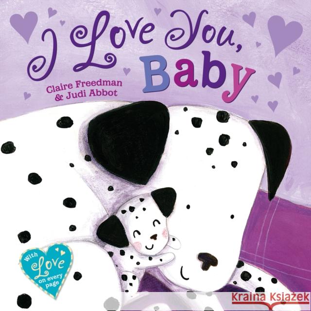 I Love You, Baby Freedman, Claire 9781471117145 Simon & Schuster Ltd - książka