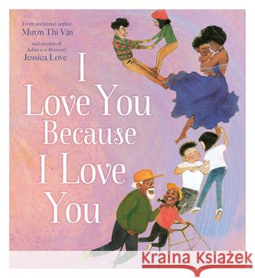 I Love You Because I Love You Muon Thi Van 9780008531652 HarperCollins Publishers - książka