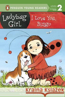 I Love You, Bingo Jacky Davis David Soman 9780448487564 Penguin Young Readers Group - książka