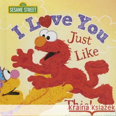 I Love You Just Like This!  9781402297304 Sourcebooks Jabberwocky - książka