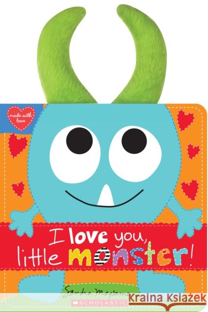 I Love You, Little Monster! Sandra Magsamen Sandra Magsamen 9781338359794 Cartwheel Books - książka