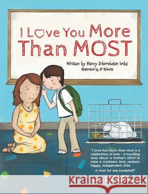 I Love You More Than Most Nancy Schnoebelen Imbs Jp Roberts 9781525511547 FriesenPress - książka