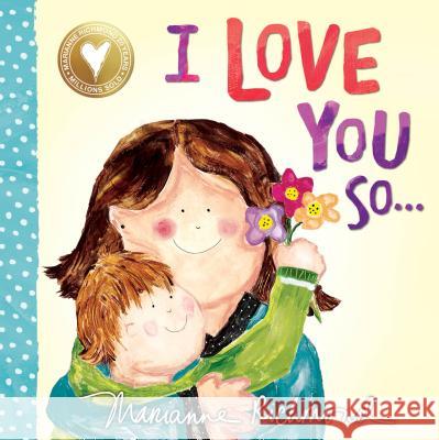 I Love You So... Richmond, Marianne 9781492675112 Sourcebooks Jabberwocky - książka