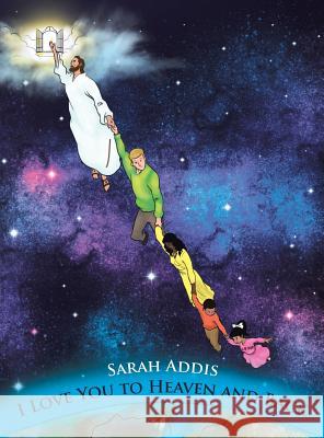 I Love You to Heaven and Back Sarah Addis 9781641401319 Christian Faith - książka