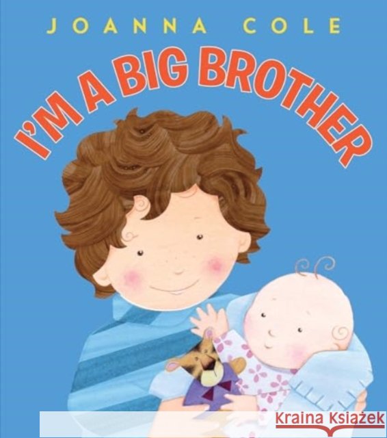 I'm a Big Brother (UKedition) Joanna Cole 9780063395756 HarperCollins Publishers Inc - książka