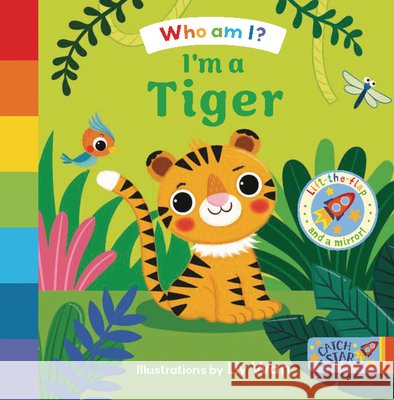 I'm a Tiger  9781916790964 Catch a Star - książka