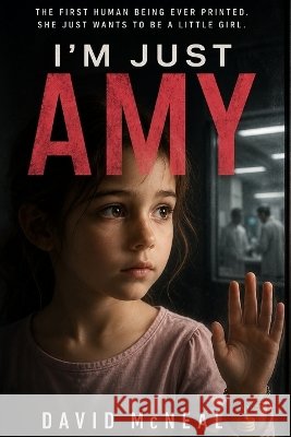 I'm Just Amy McNeal, David 9798240804823 Systema Obscura LLC - książka