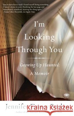 I'm Looking Through You: Growing Up Haunted: A Memoir Jennifer Finney Boylan 9780767921756 Broadway Books - książka