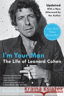 I'm Your Man: The Life of Leonard Cohen Sylvie Simmons 9780063114906 Ecco Press - książka