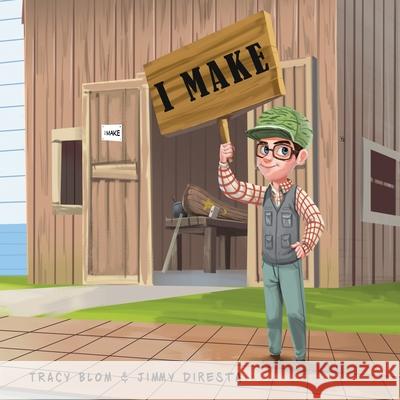 I Make Jimmy DiResta Dahn Tran Art Tracy Blom 9781733634908 R. R. Bowker - książka