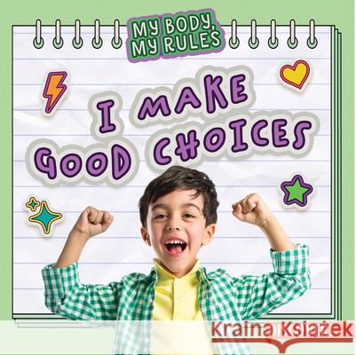 I Make Good Choices Layla Owens 9781978543836 Enslow Publishing - książka