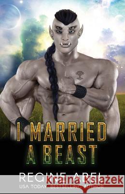 I Married A Beast Regine Abel 9781998857104 ISBN Canada - książka