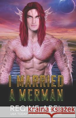 I Married A Merman Regine Abel 9781990572272 ISBN Canada - książka