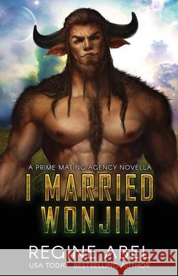 I Married Wonjin Regine Abel 9781998180127 ISBN Canada - książka