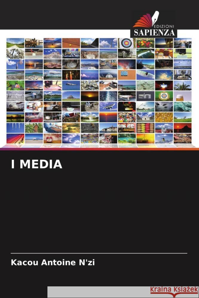 I MEDIA N'zi, Kacou Antoine 9786205146804 Edizioni Sapienza - książka