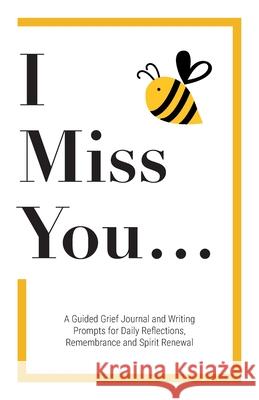 I Miss You Kinyatta Gray 9780578969213 Flightsinstilettos, LLC - książka