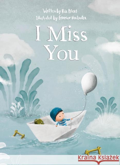 I Miss You Rik Peters 9798890630025 Clavis Publishing - książka